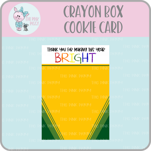 Crayon Box Cookie Card