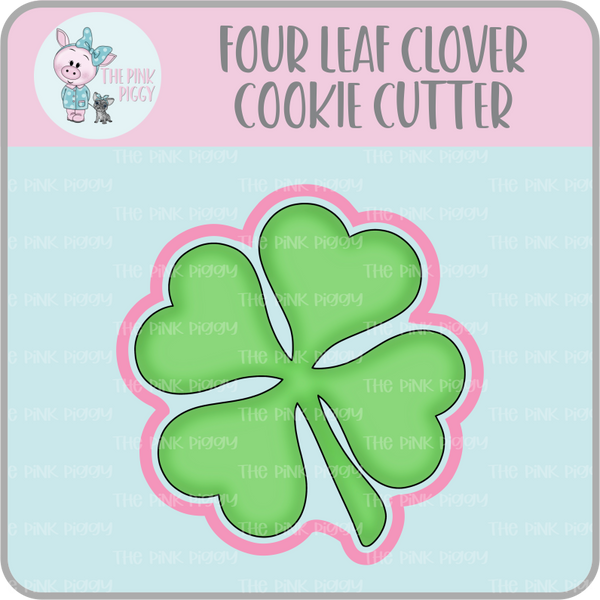 Four Leaf Clover Cookie Cutter & STL File