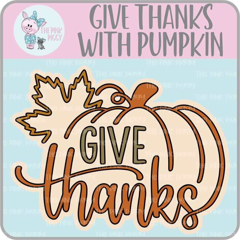 Give Thanks with Pumpkin Clipart/Image/Printer File for Eddie