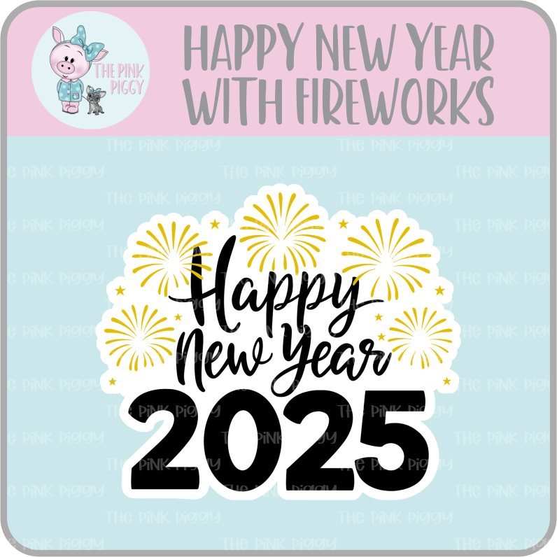 Happy New Year with Fireworks Clipart/Image/Printer File for Eddie