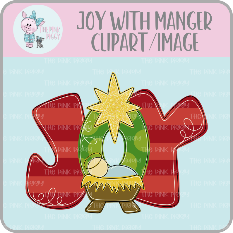 Joy with Manger Clipart/Image/Printer File for Eddie