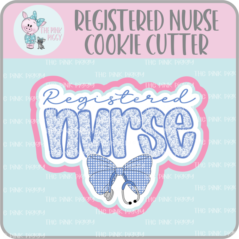 Registered Nurse Cookie Cutter STL File
