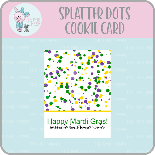 Splatter Dots Mardi Gras Cookie Card