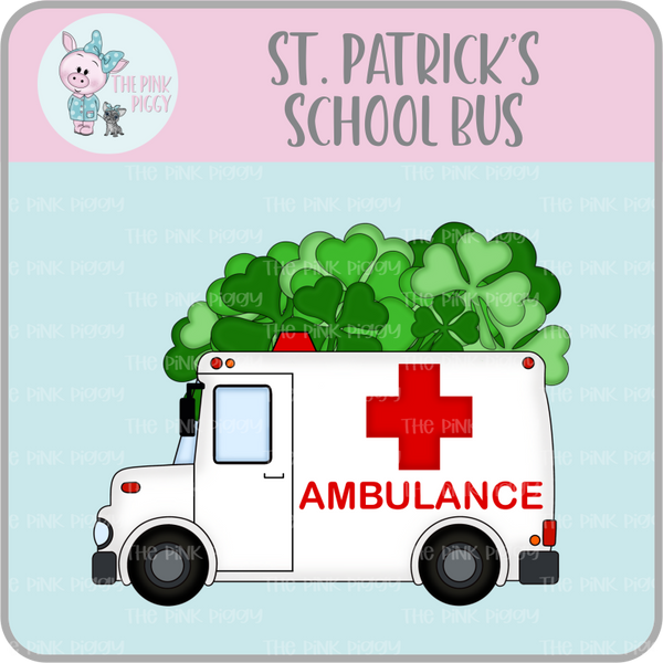 St. Patty's Ambulance & School Bus Clipart/Image/Printer File for Eddie