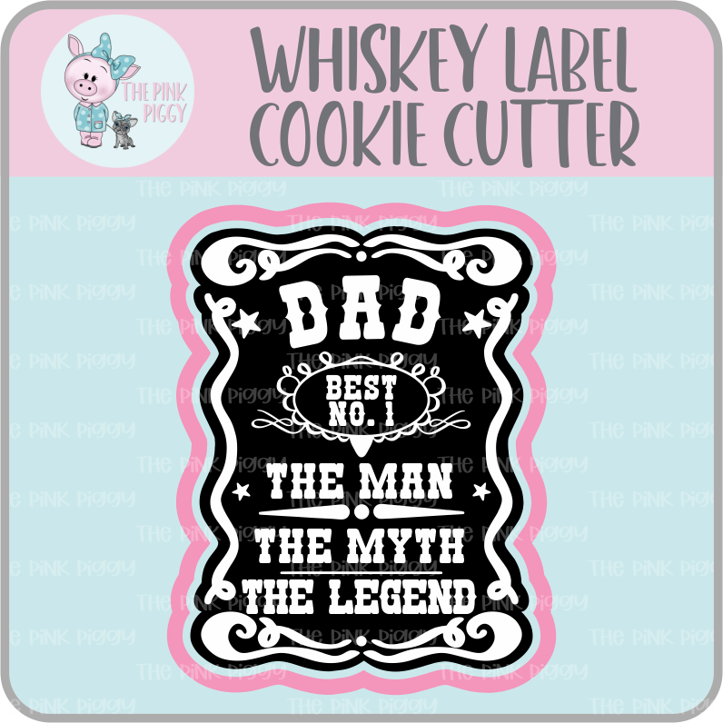 Vintage Dad Whiskey Label Cookie Cutter & STL File