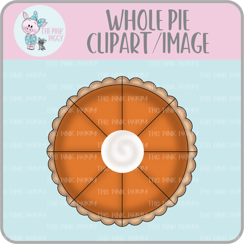 Whole Pie for Scalloped Circle Clipart/Image/Printer File for Eddie