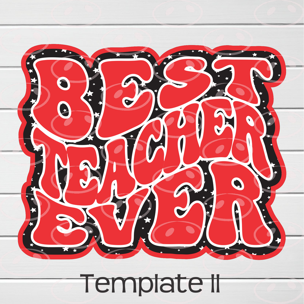 Best Teacher Ever Clipart/Image/Printer File for Eddie