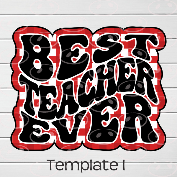 Best Teacher Ever Clipart/Image/Printer File for Eddie