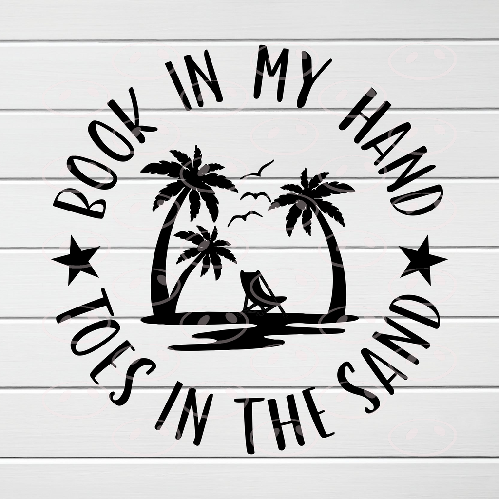 Book in my Hand & Toes in the Sand SVG/Shirt Design